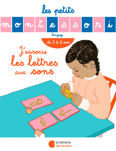 J'associe les lettres aux sons : de 3 à 6 ans Non-fiction