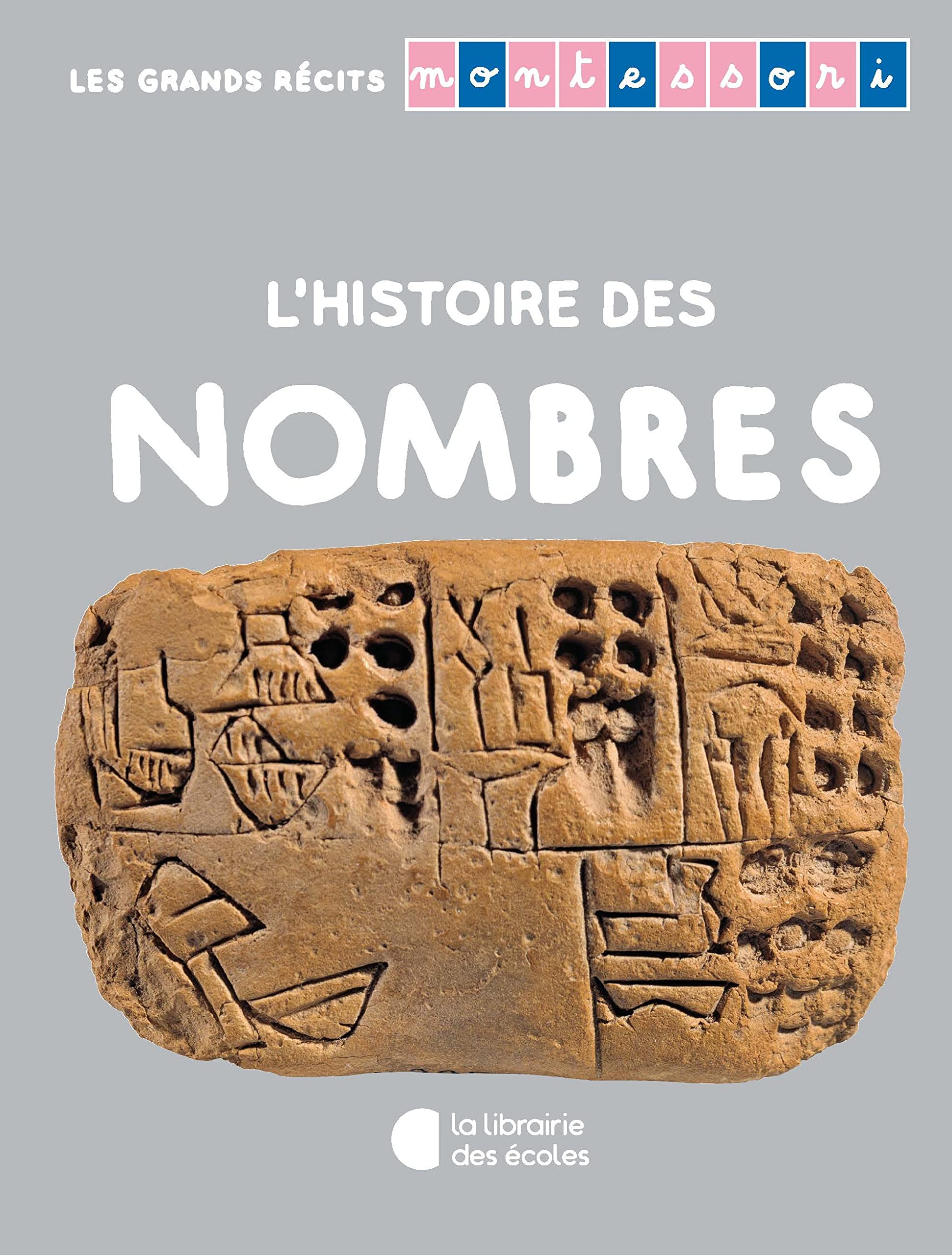 Les grands récits Montessori – L’histoire des nombres Professional & Reference Books