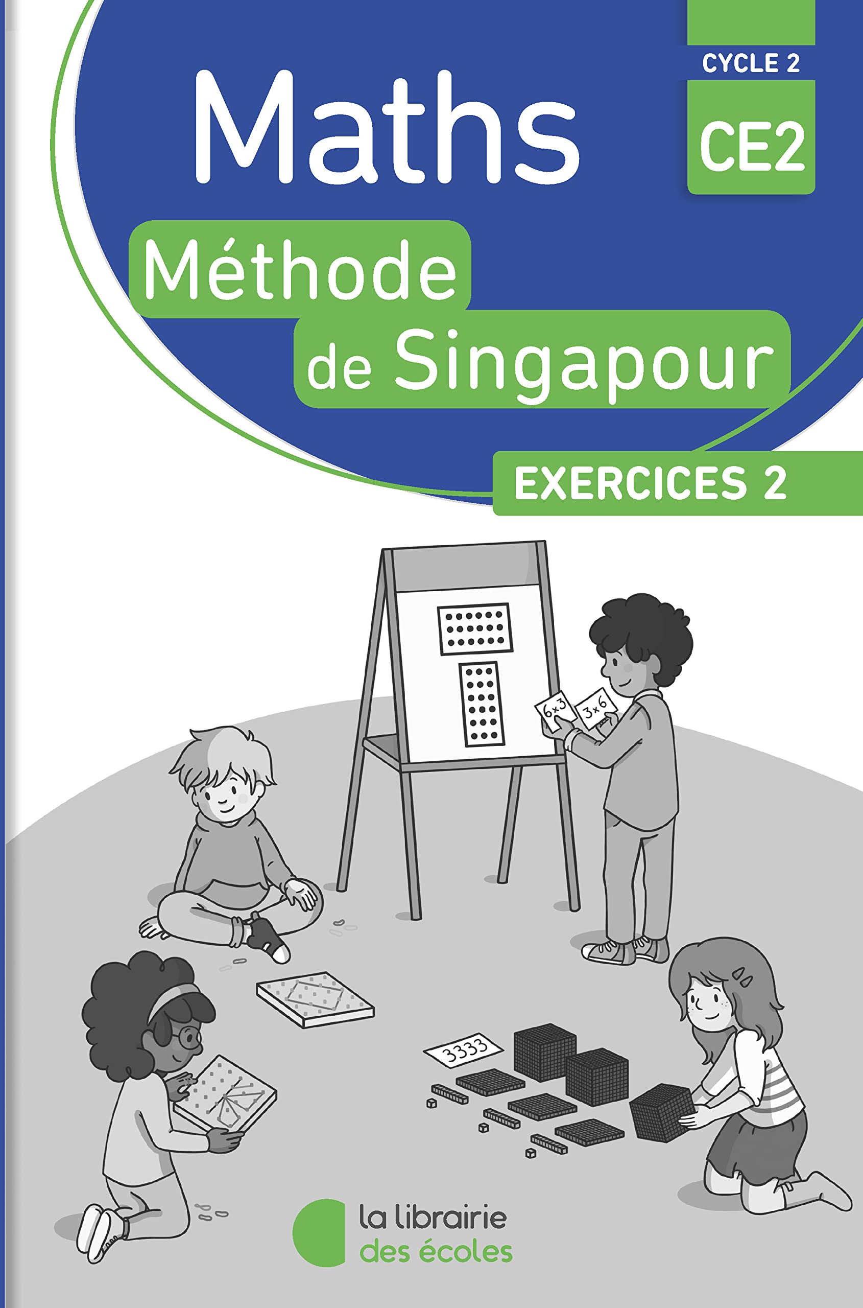 Méthode de Singapour CE2 (2018) - Pack de cahiers d'exercices 2: vente en pack uniquement Education & Training