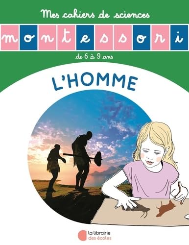 L'Histoire de l'Homme - Mon Cahier de Sciences book