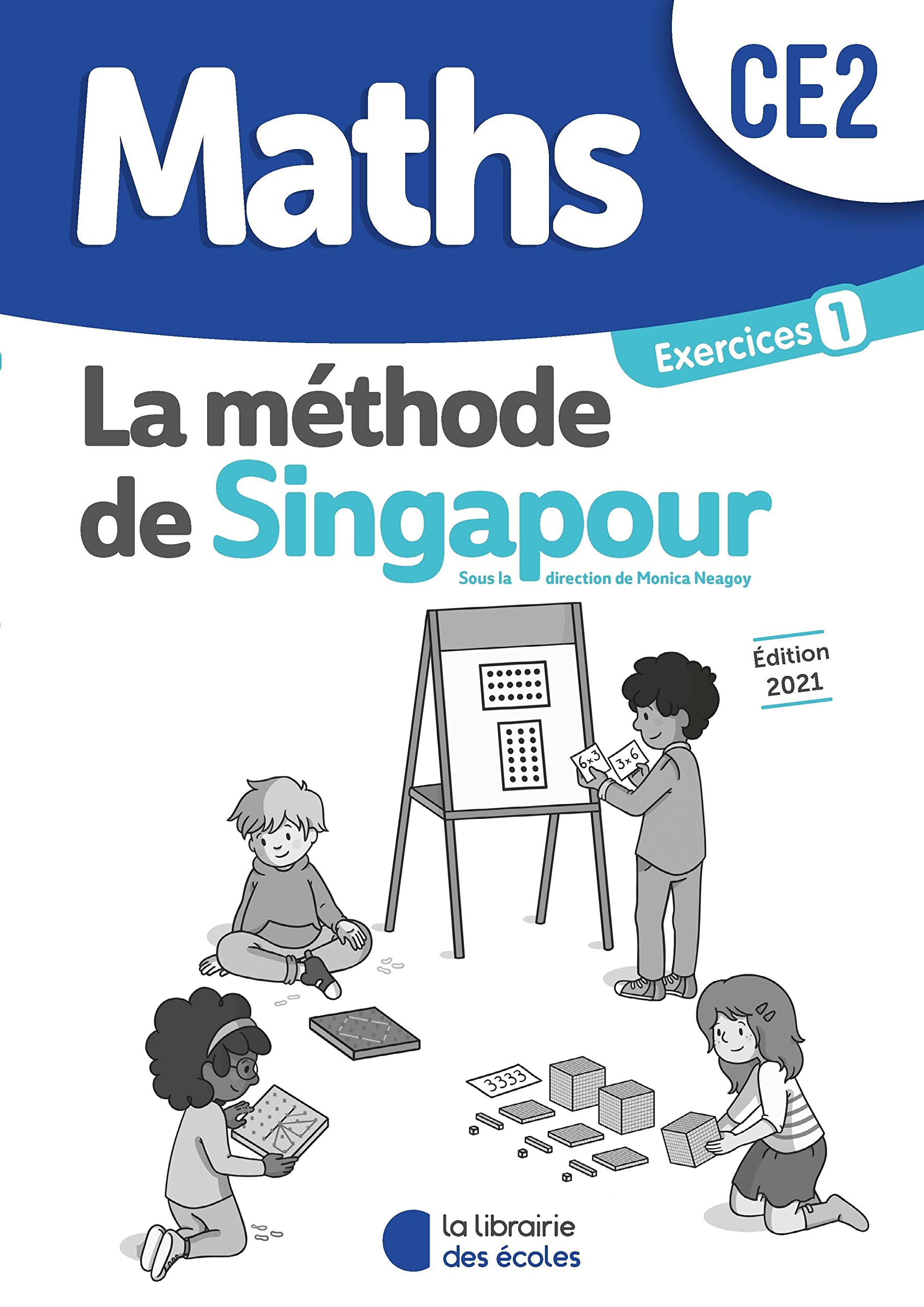 Méthode de Singapour CE2 (2021) - Pack de cahiers d'exercices 1 : Pratique autonome book