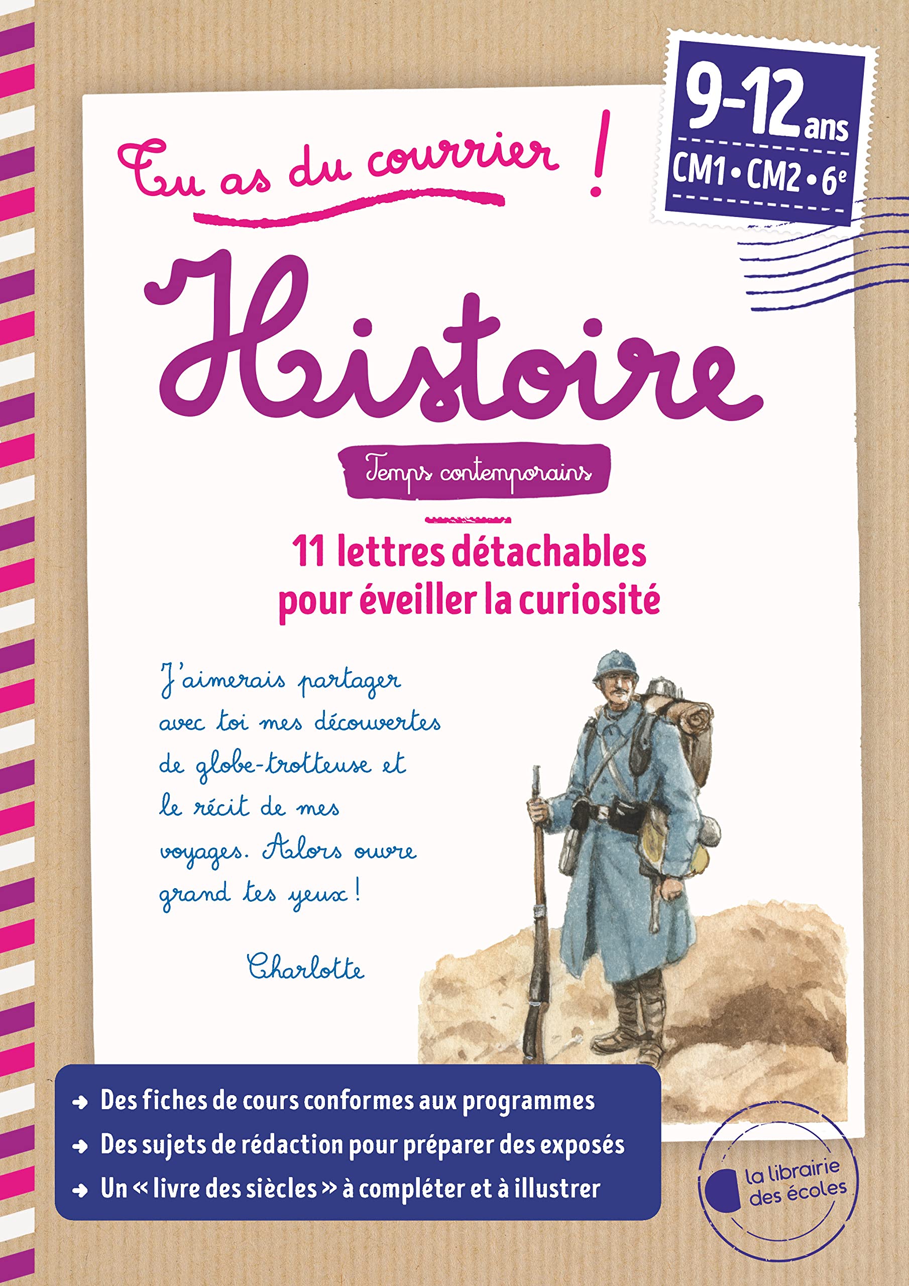 Tu as du courrier ! Histoire - Temps contemporains Cycle 3 book