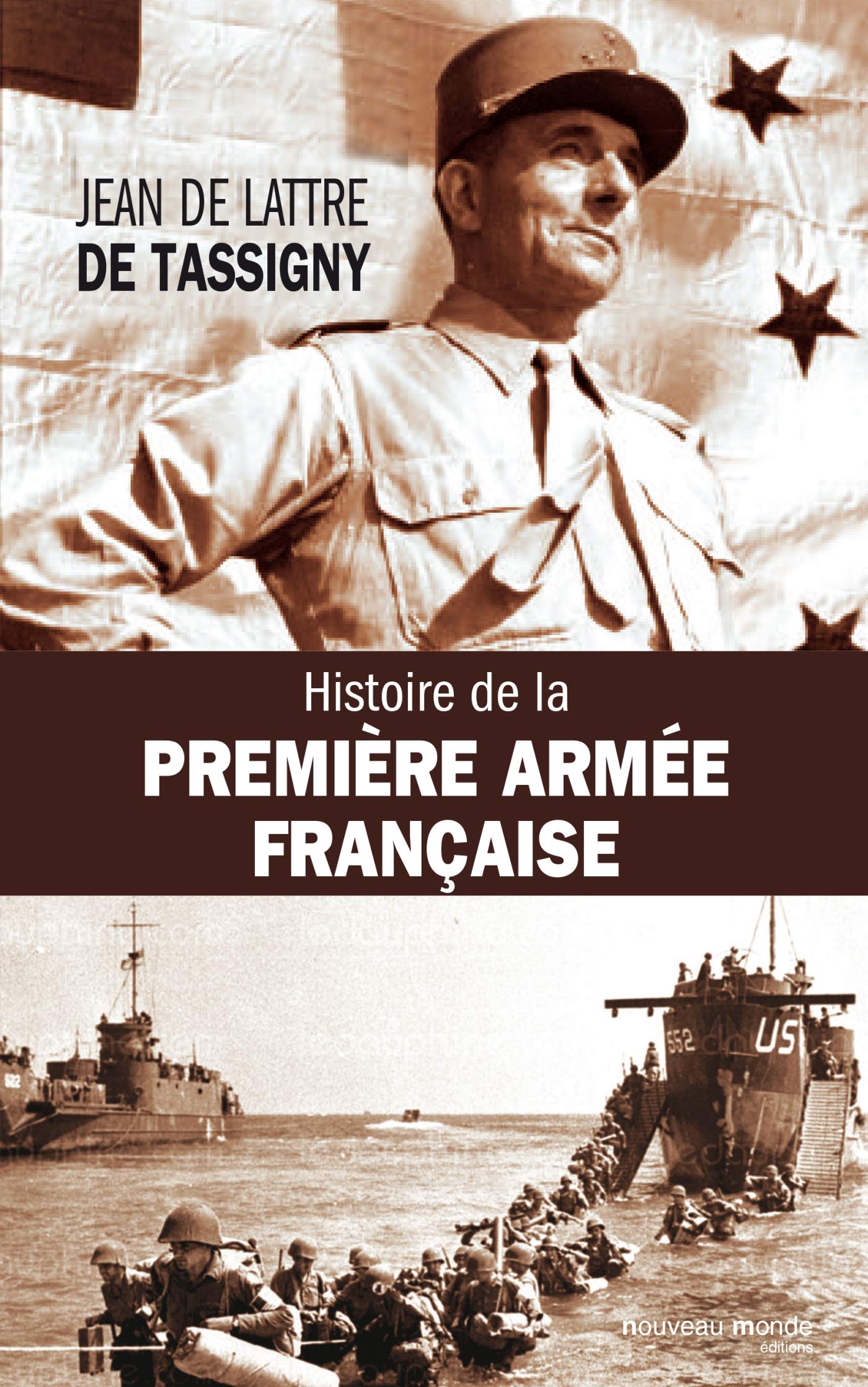 Histoire de la 1ère armée française book