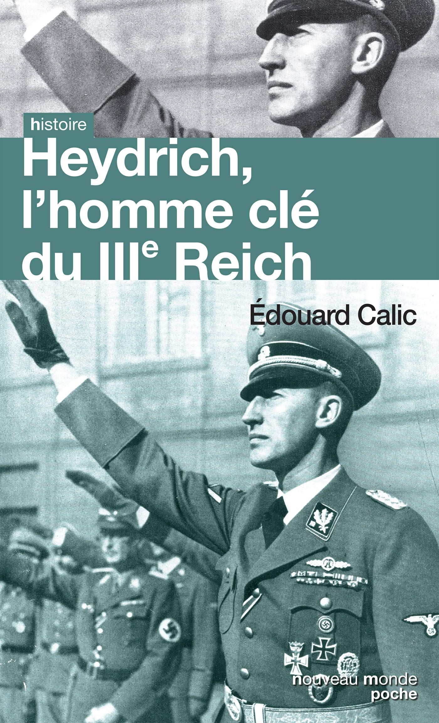 Heydrich, l'homme du IIIe Reich book