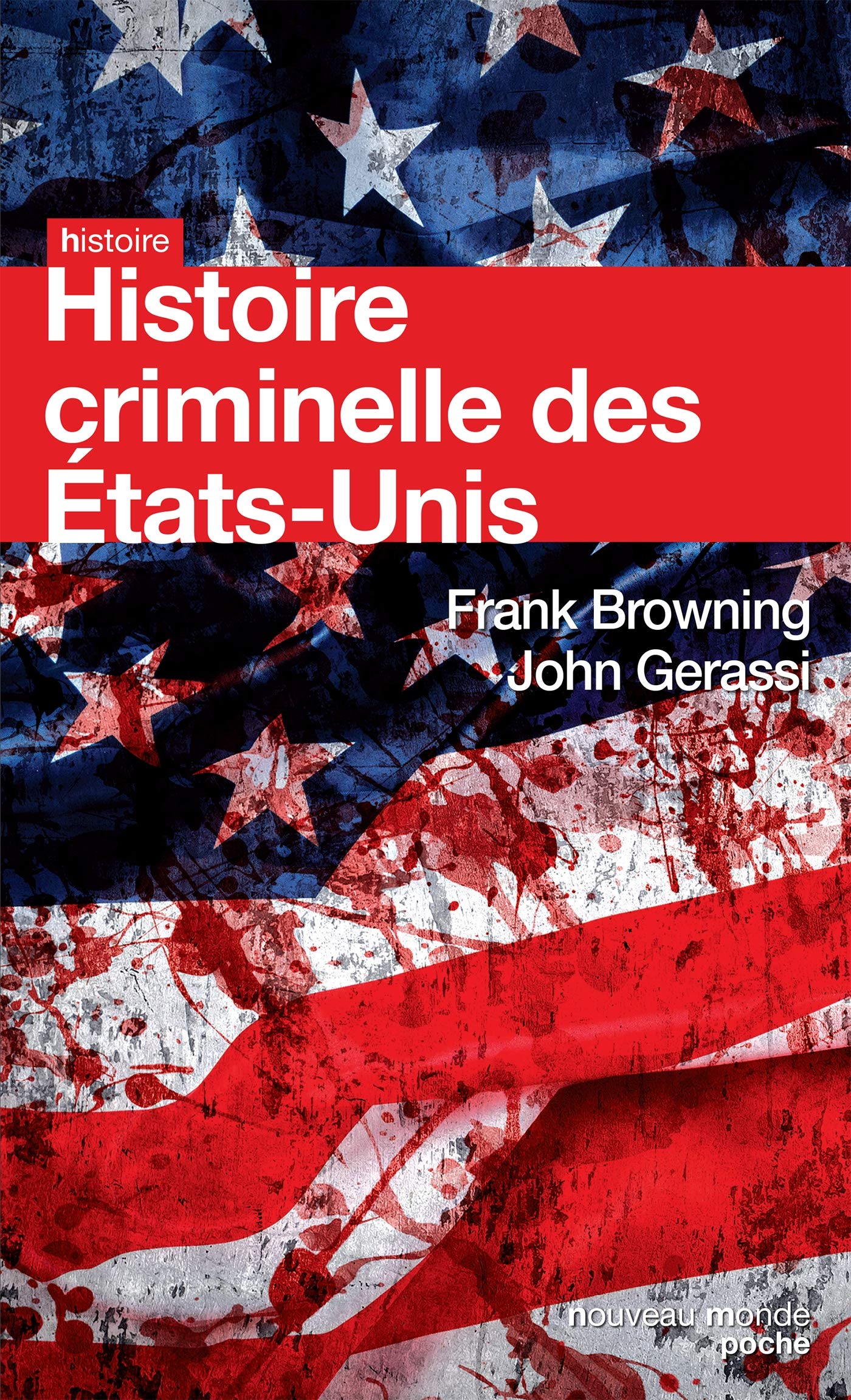 Histoire criminelle des États-Unis book