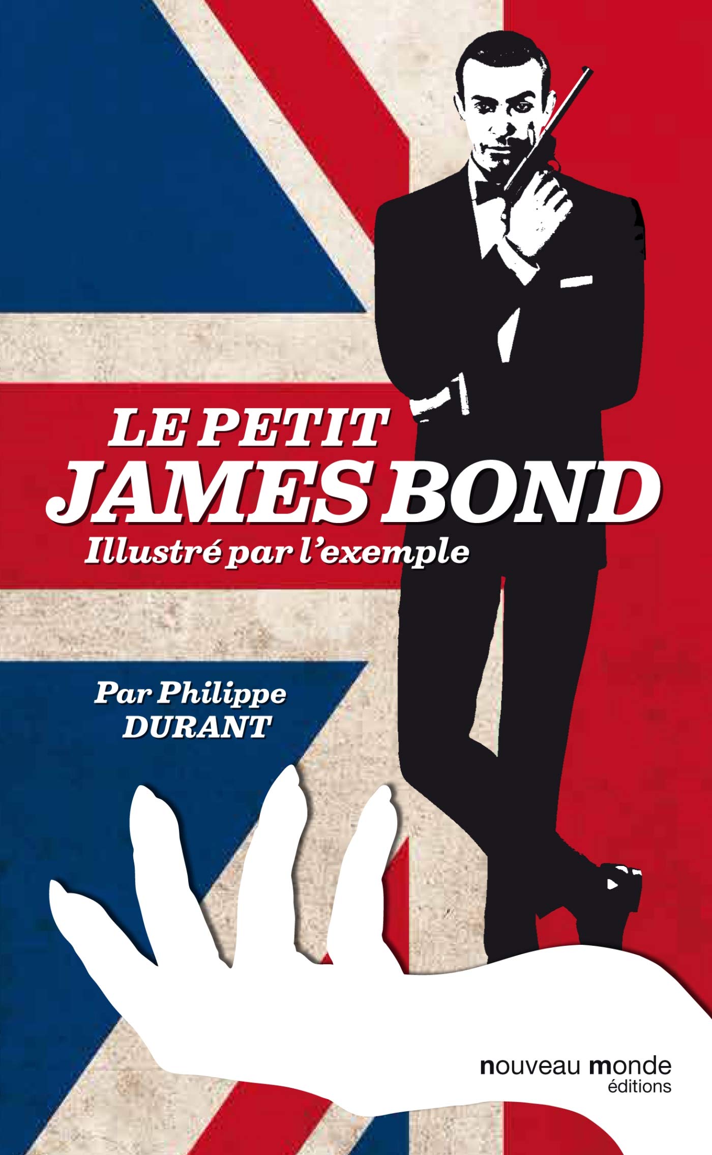 Le petit James Bond illustré par l'exemple book