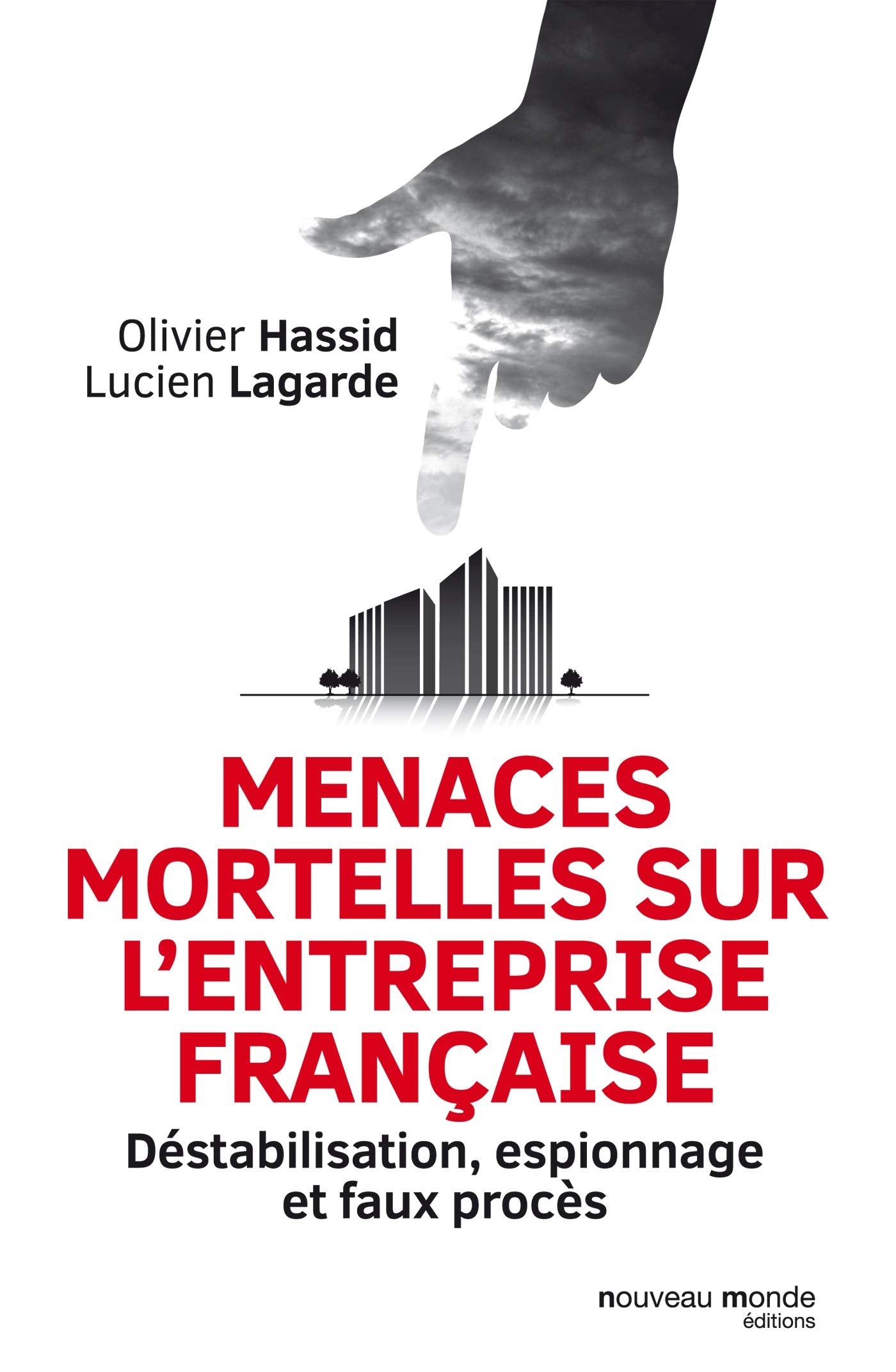 Menaces mortelles sur l'entreprise française book