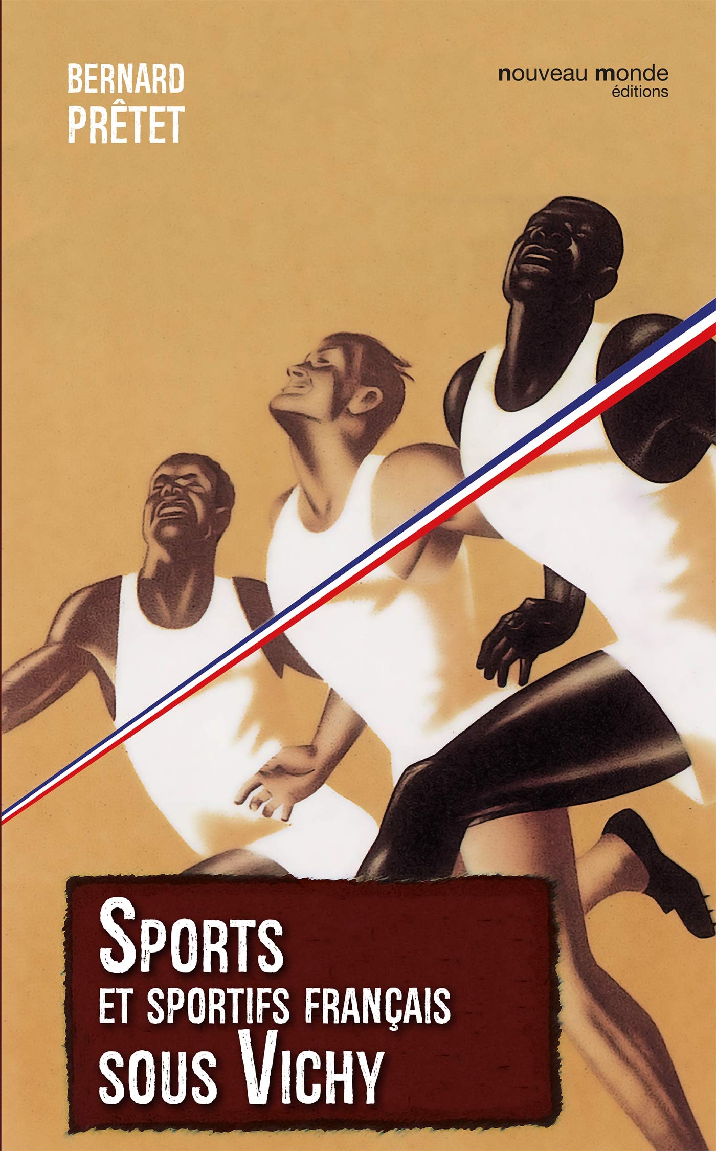 Sports et sportifs français sous Vichy Leisure & Fun