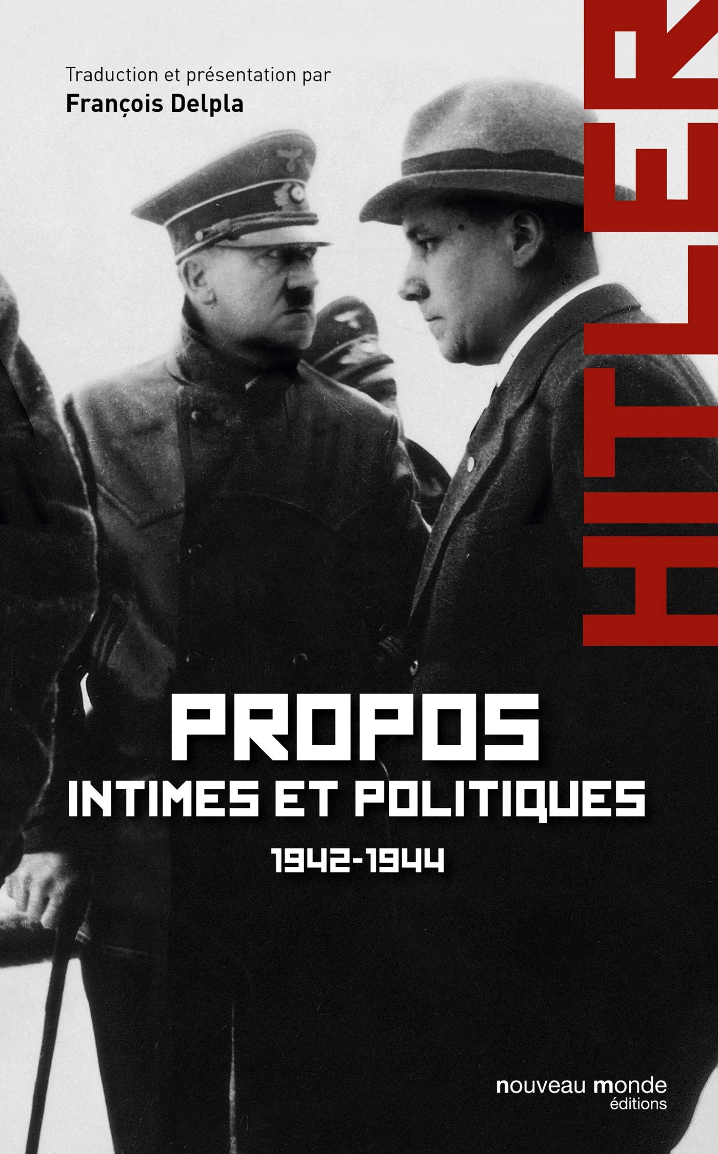 Propos intimes et politiques 1942-1944 tome 2 book