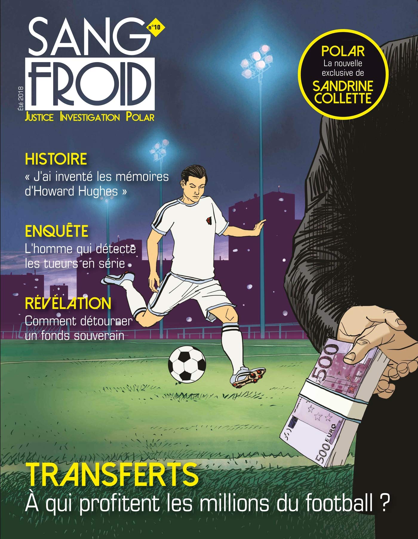 Sang-froid n°10: Justice Investigation Polar book