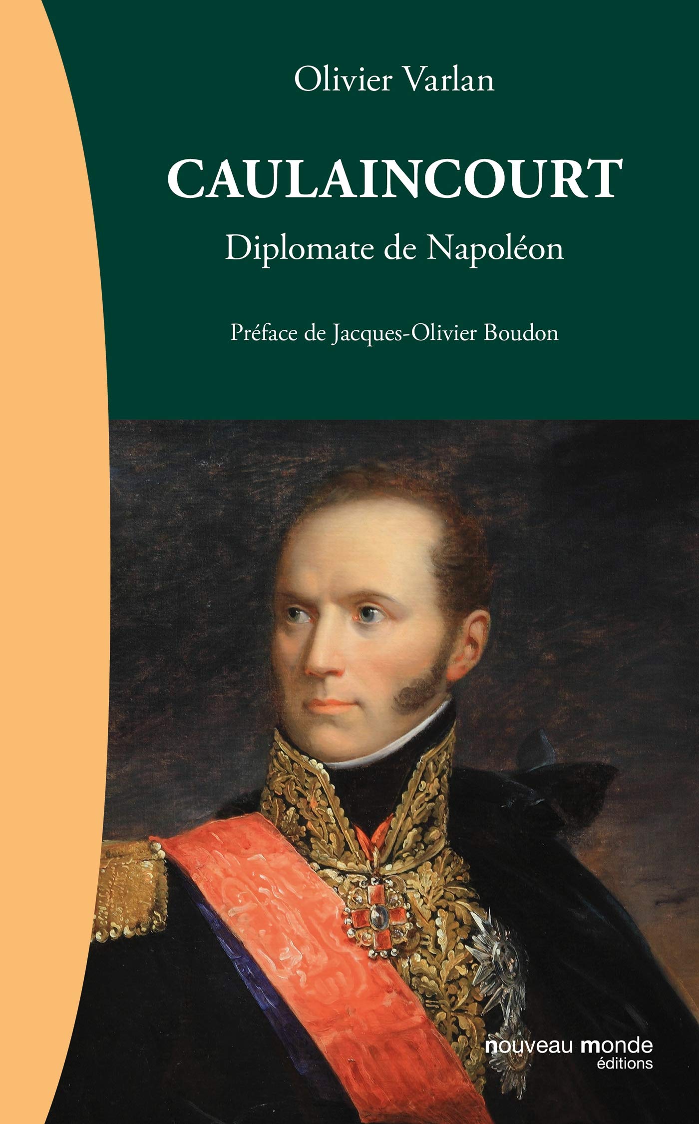 Caulaincourt: Diplomate de Napoléon book
