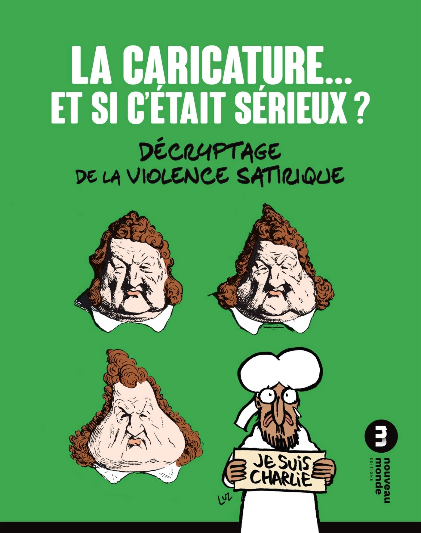 La caricature... et si c'était sérieux book