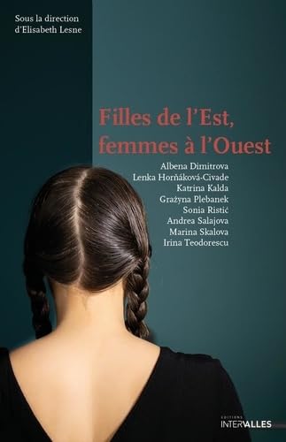 Filles de l'Est, femmes à l'Ouest book