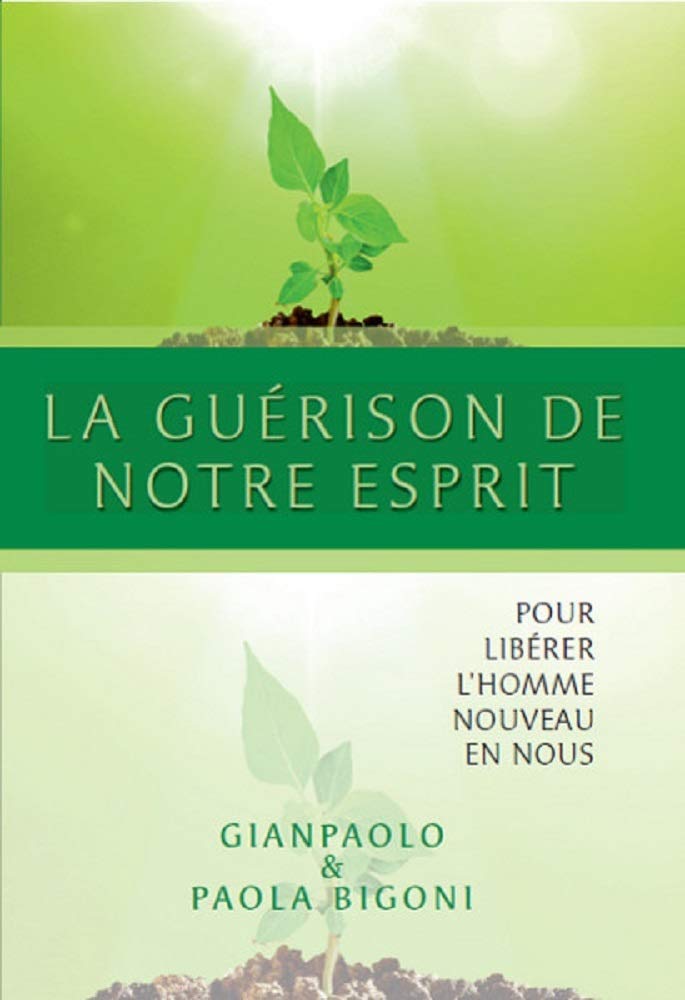 La guérison de notre esprit book