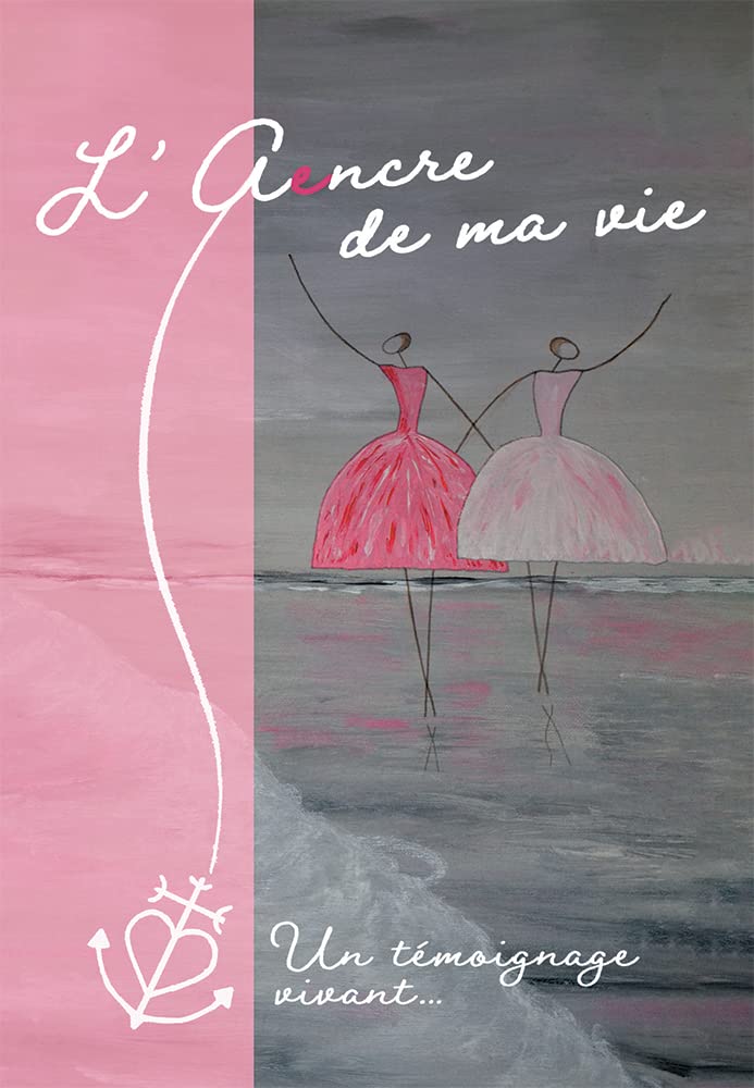 L'aencre de ma vie. book