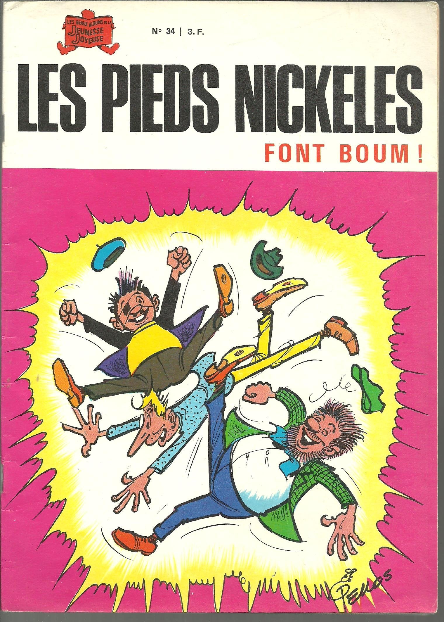 Les pieds nickelés font boum ** Album n° 34 ** 1975 book