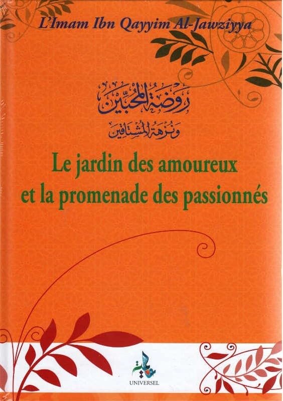 les jardins des amoureux et la promenade des passionés Religion & Esotericism