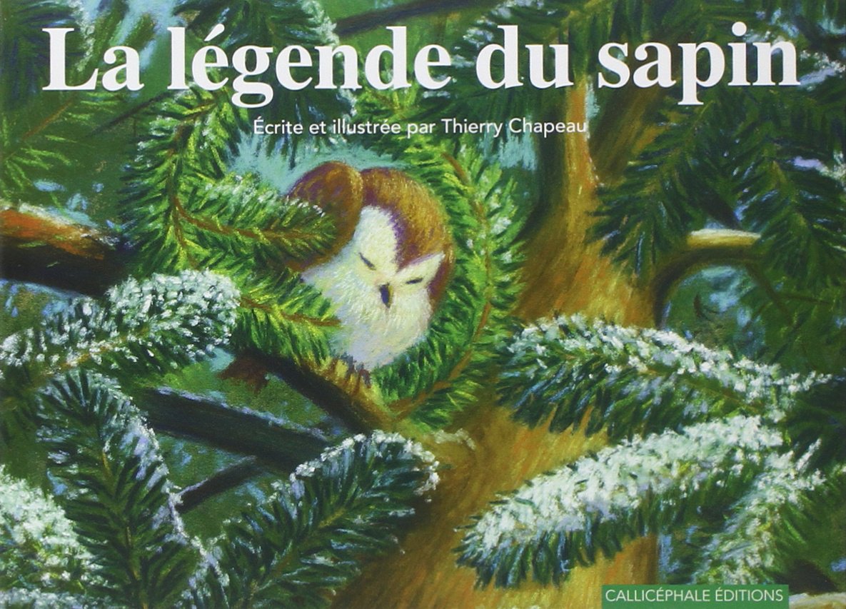 La légende du sapin - Album Children's books