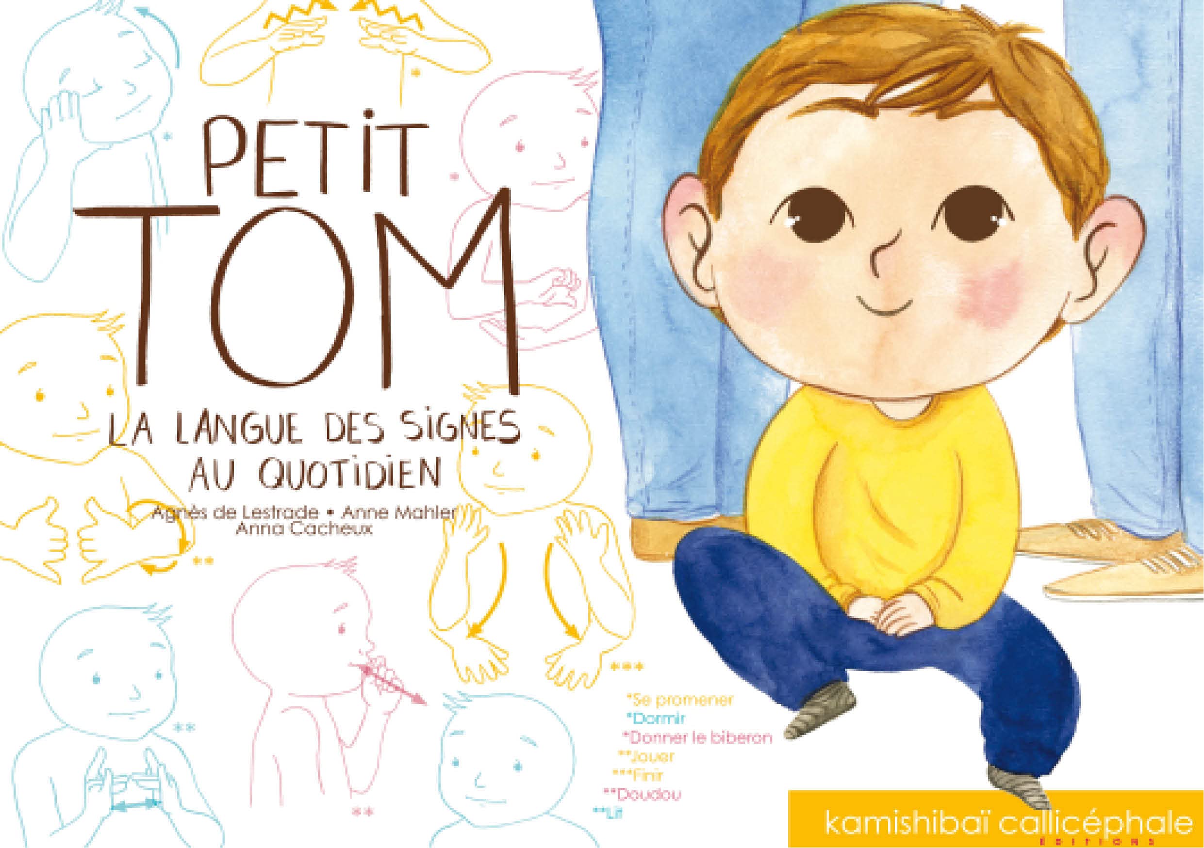 Petit Tom: La langue des signes au quotidien book