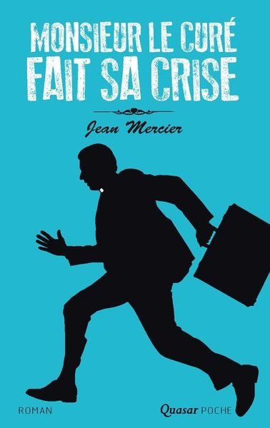 Monsieur le curé fait sa crise book