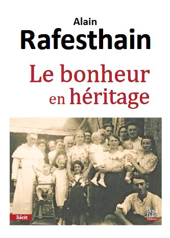 Le bonheur en héritage book