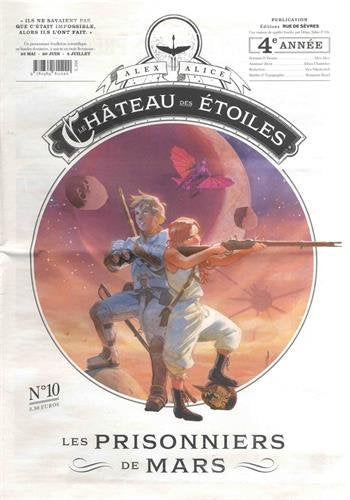 Le château des étoiles - Gazette numéro 10: Les prisonniers de Mars Manga