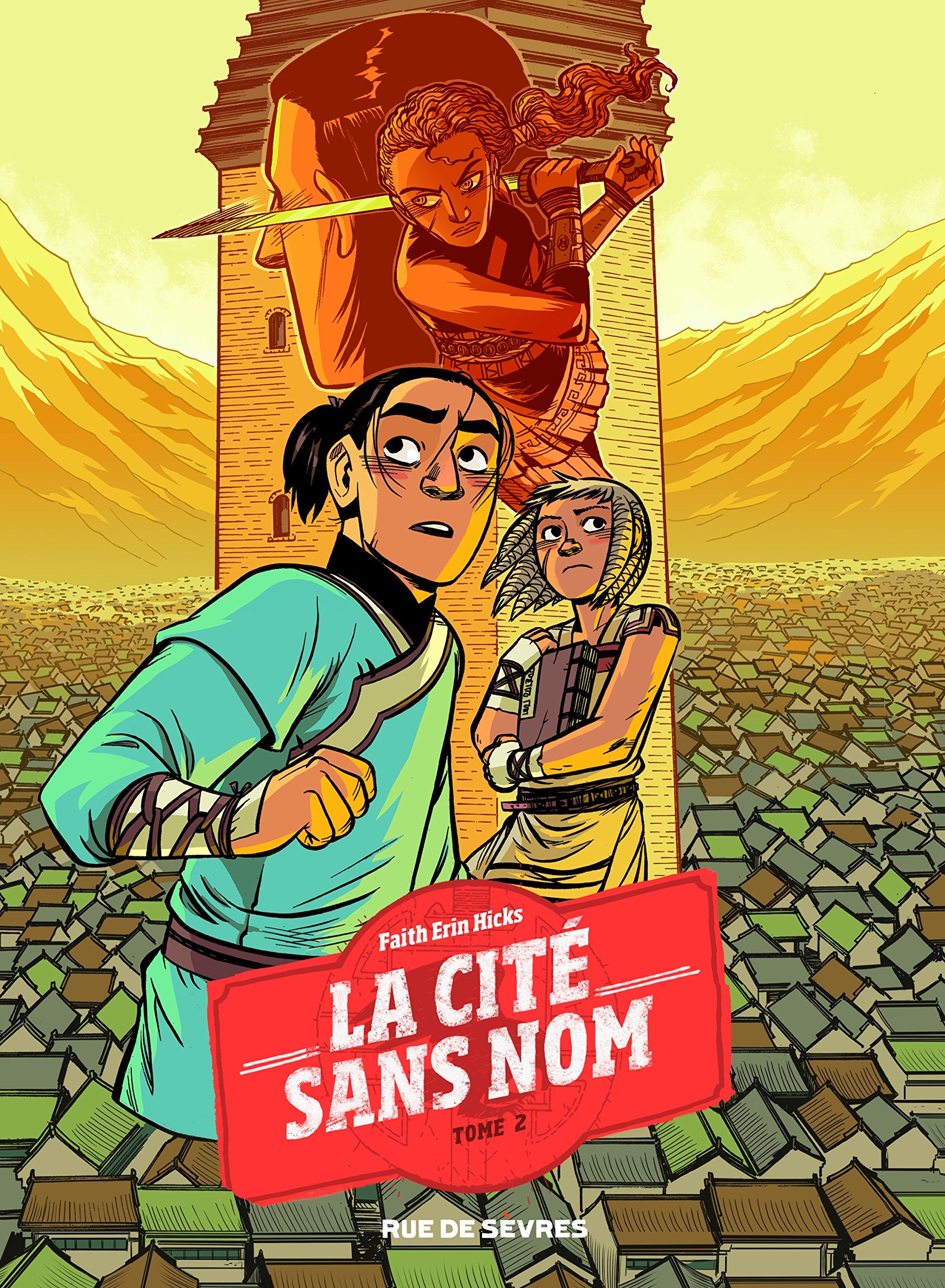 La cité sans nom T2 : Le secret du Coeur de pierre Manga