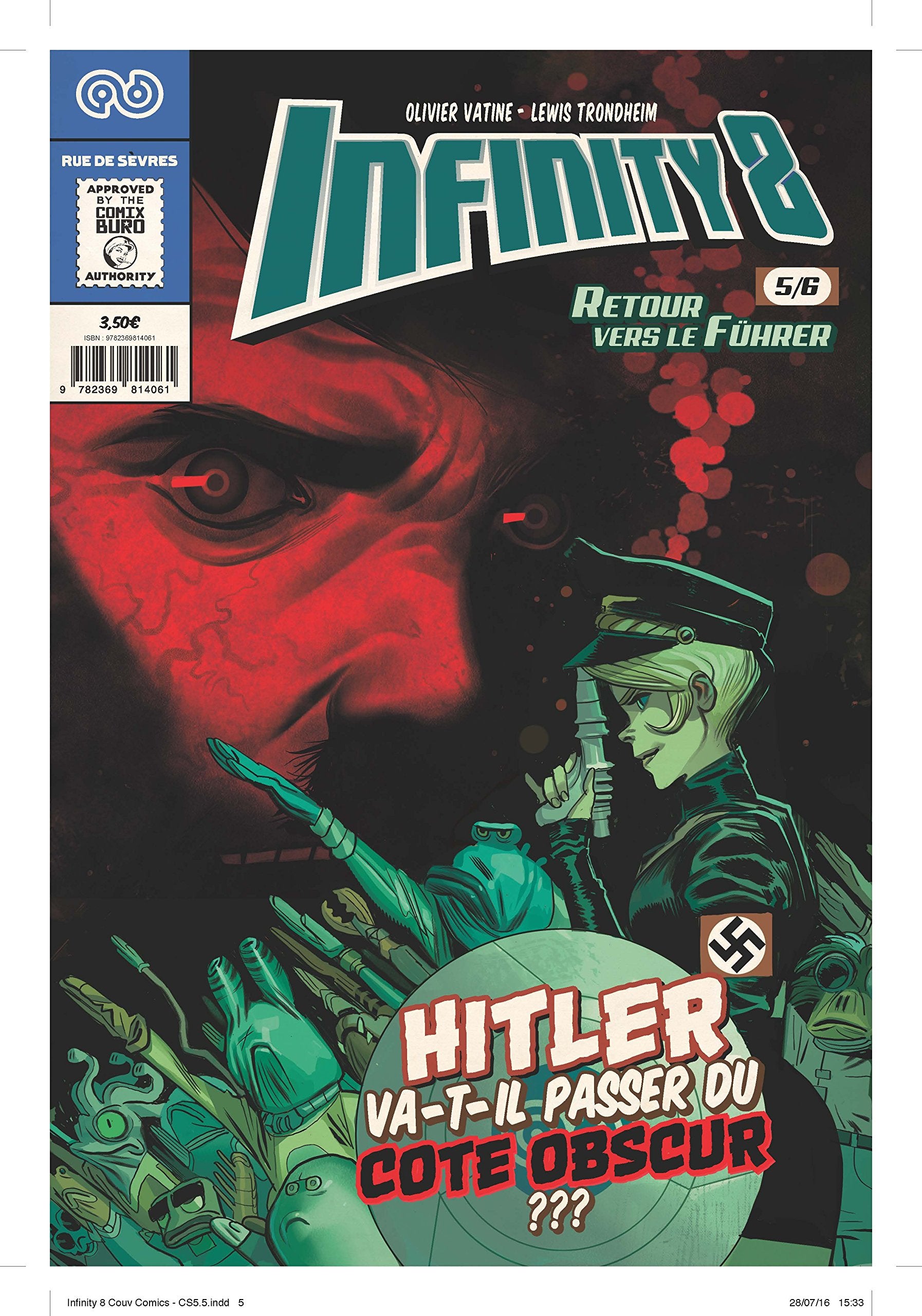INFINITY 8 COMICS 5-RETOUR VERS LE FURHER: HITLER VA-T-IL PASSER DU COTÉ OBSCUR ??? Manga