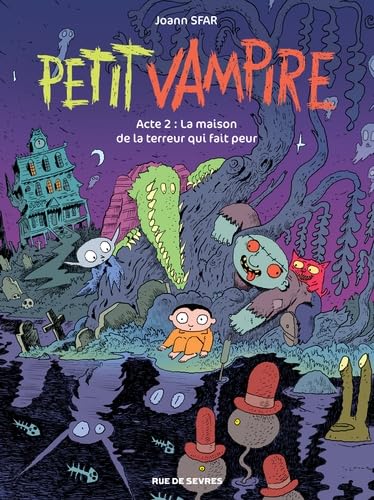 Petit Vampire - Acte 2. La maison de la terreur qui fait peur Manga