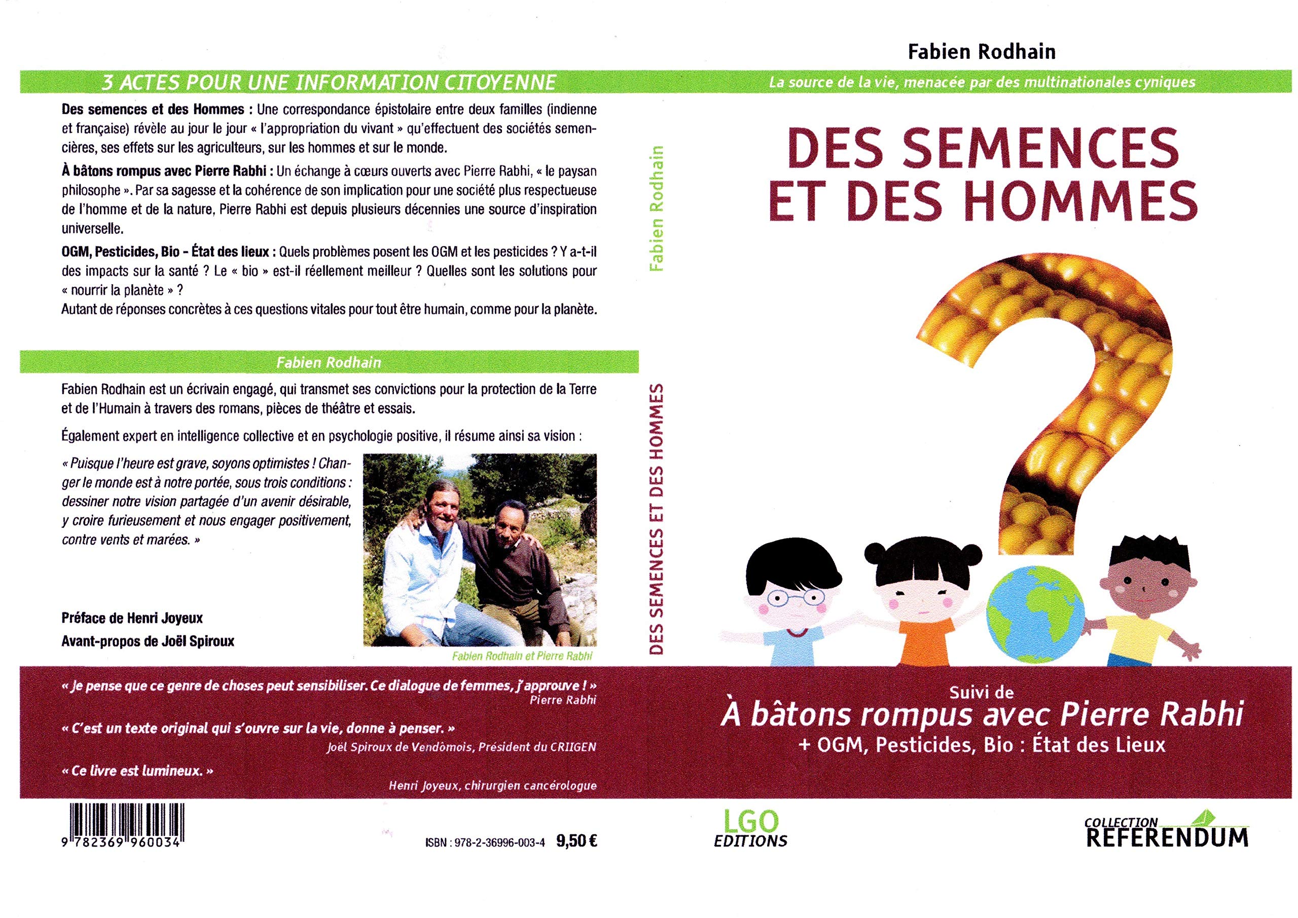 Des semences et des hommes : A batons rompus avec Pierre Rabhi Books