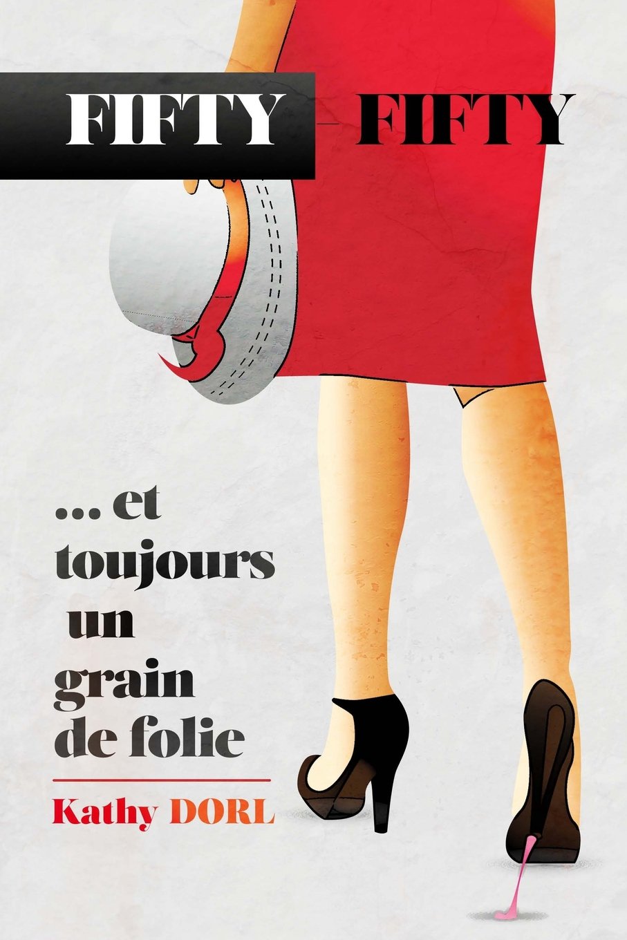 Fifty-Fifty: ... et toujours un grain de folie book