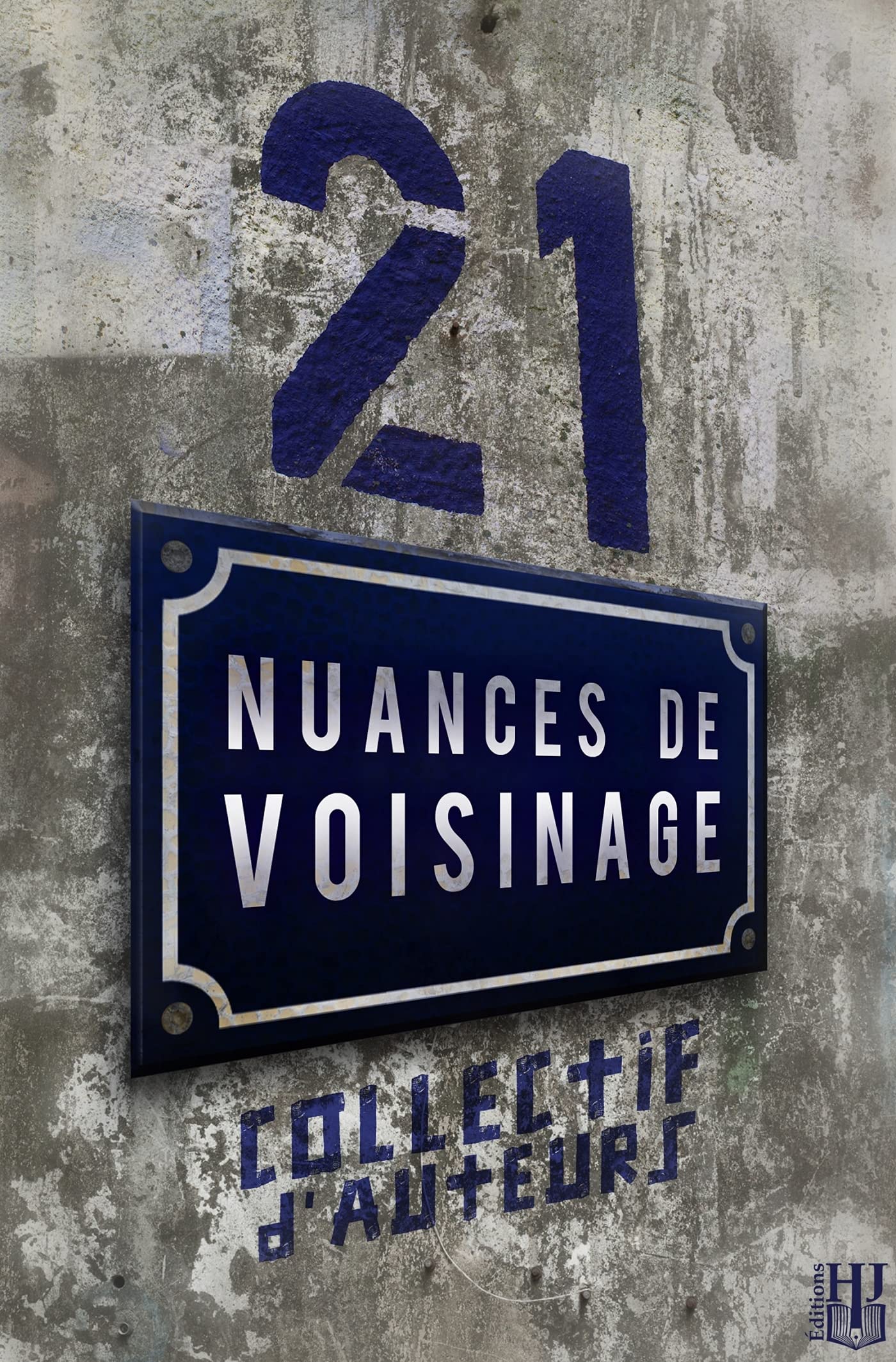 21 nuances de voisinage book