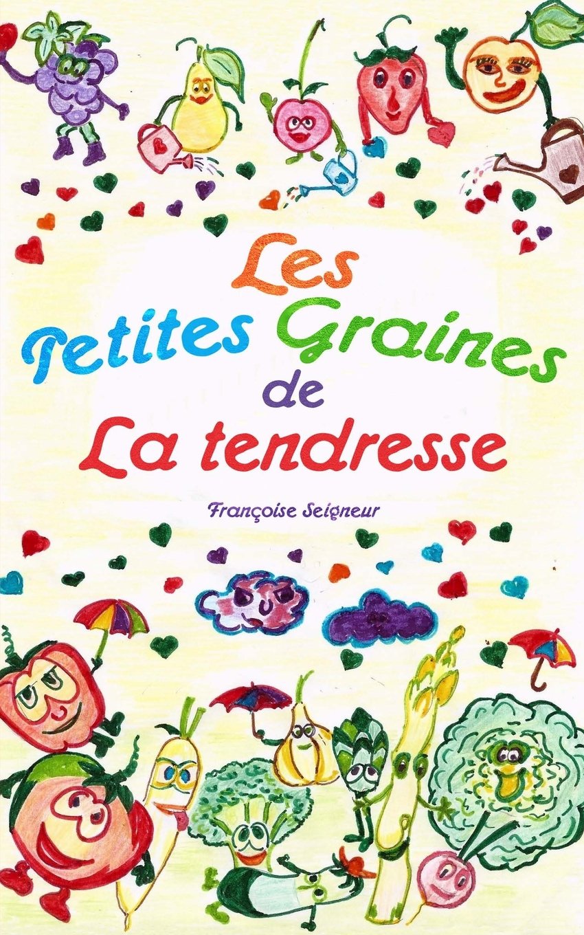 Les petites graines de la tendresse book