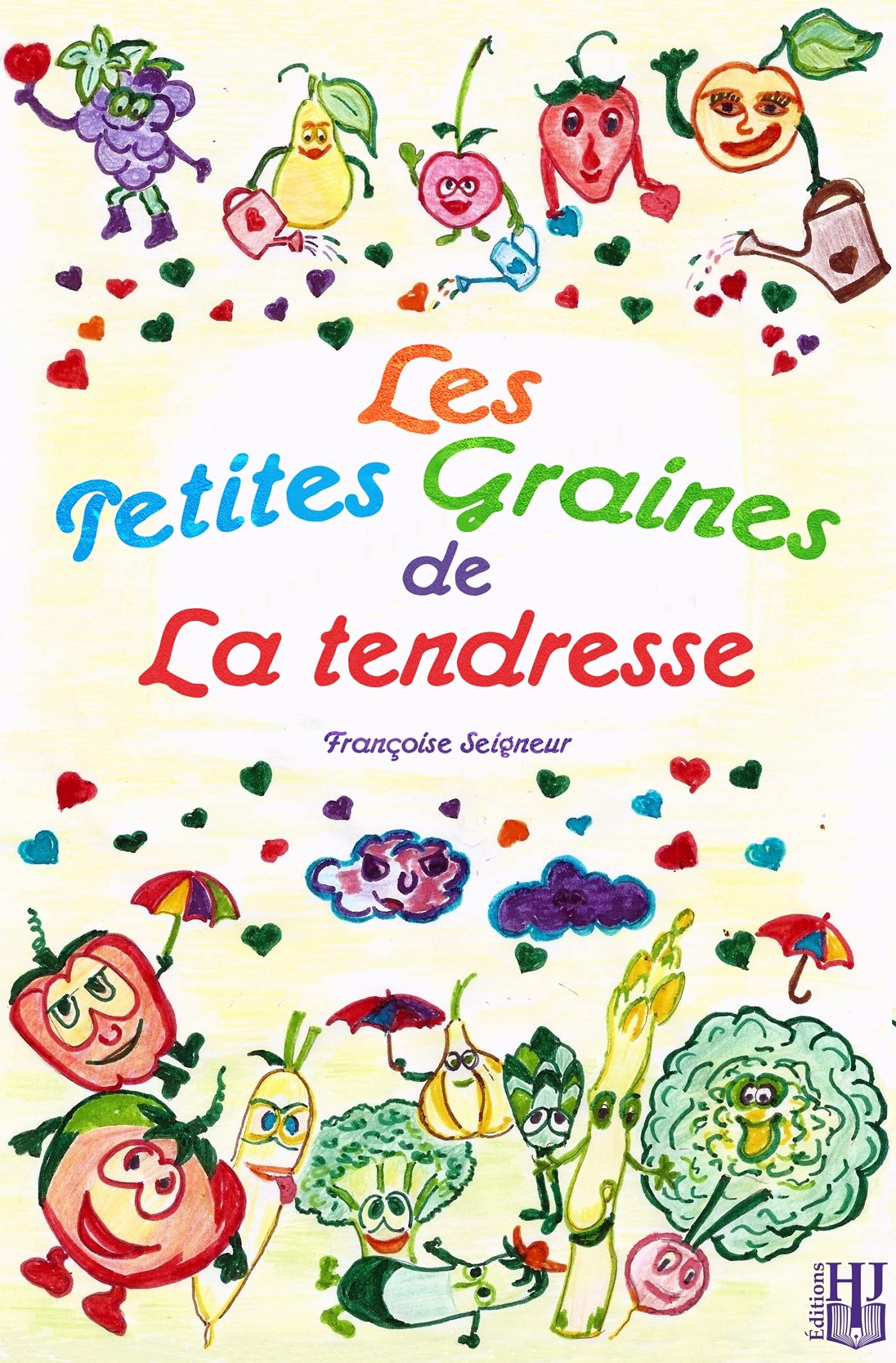 Les petites graines de la tendresse book