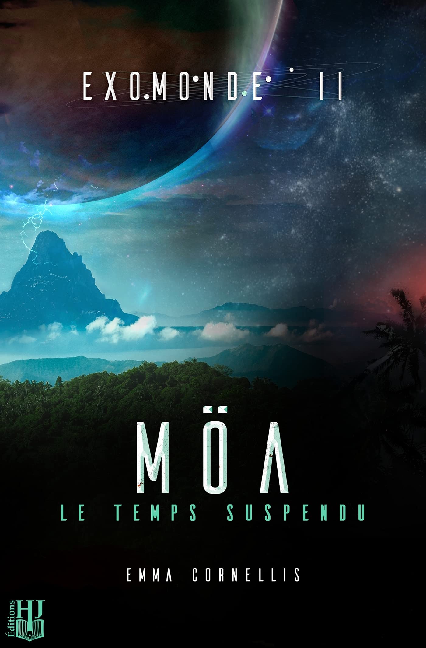 Exomonde - Livre II : Möa, le temps suspendu book