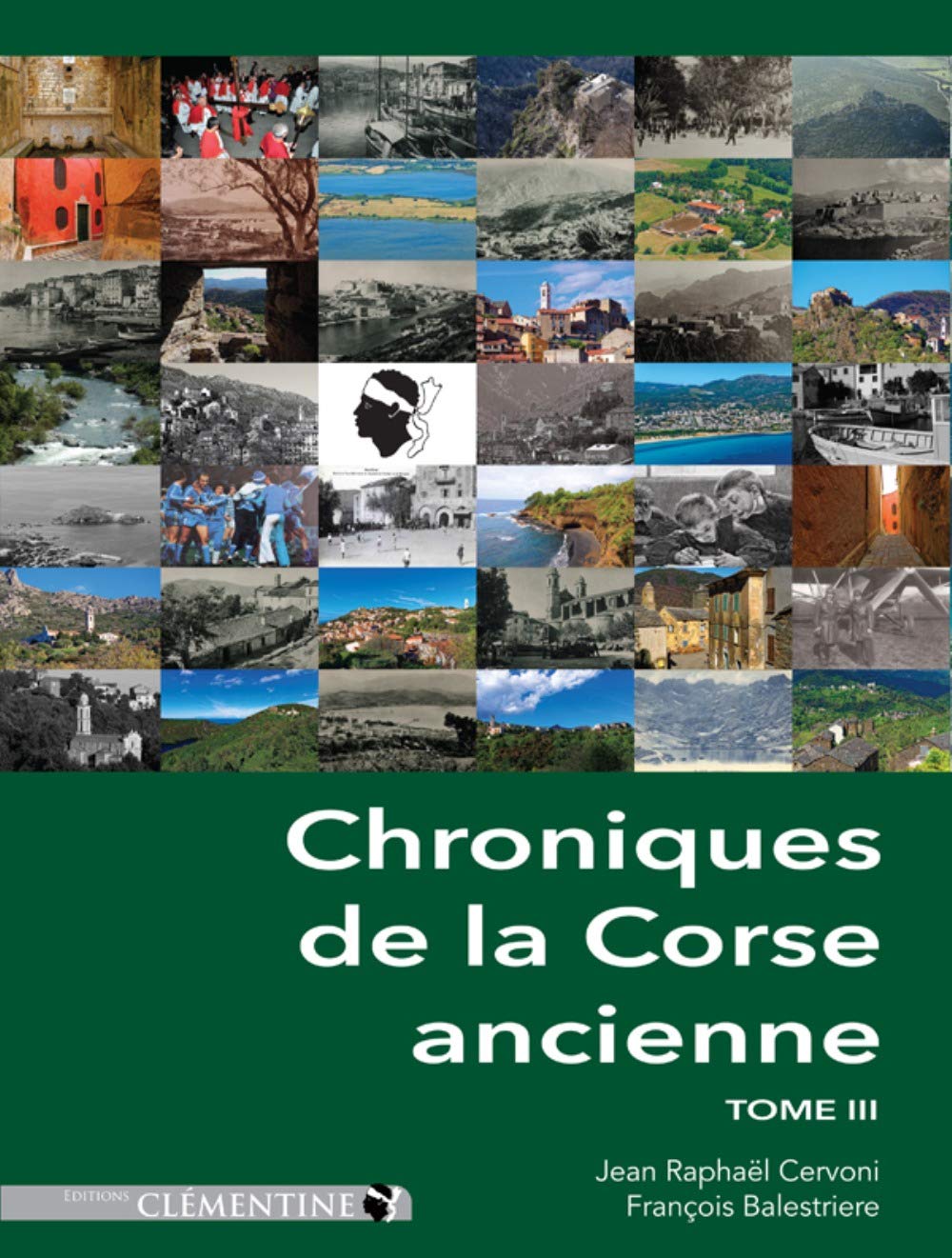 Chroniques de la Corse ancienne : Tome 3 book