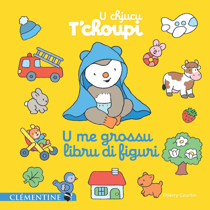 U chjucu T’choupi – U me grossu libru di figuri book