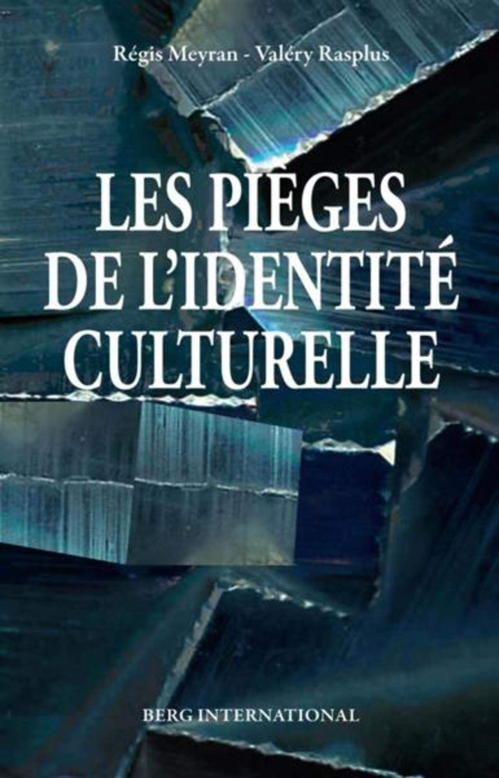 Product Image: Les pièges de l'identité culturelle