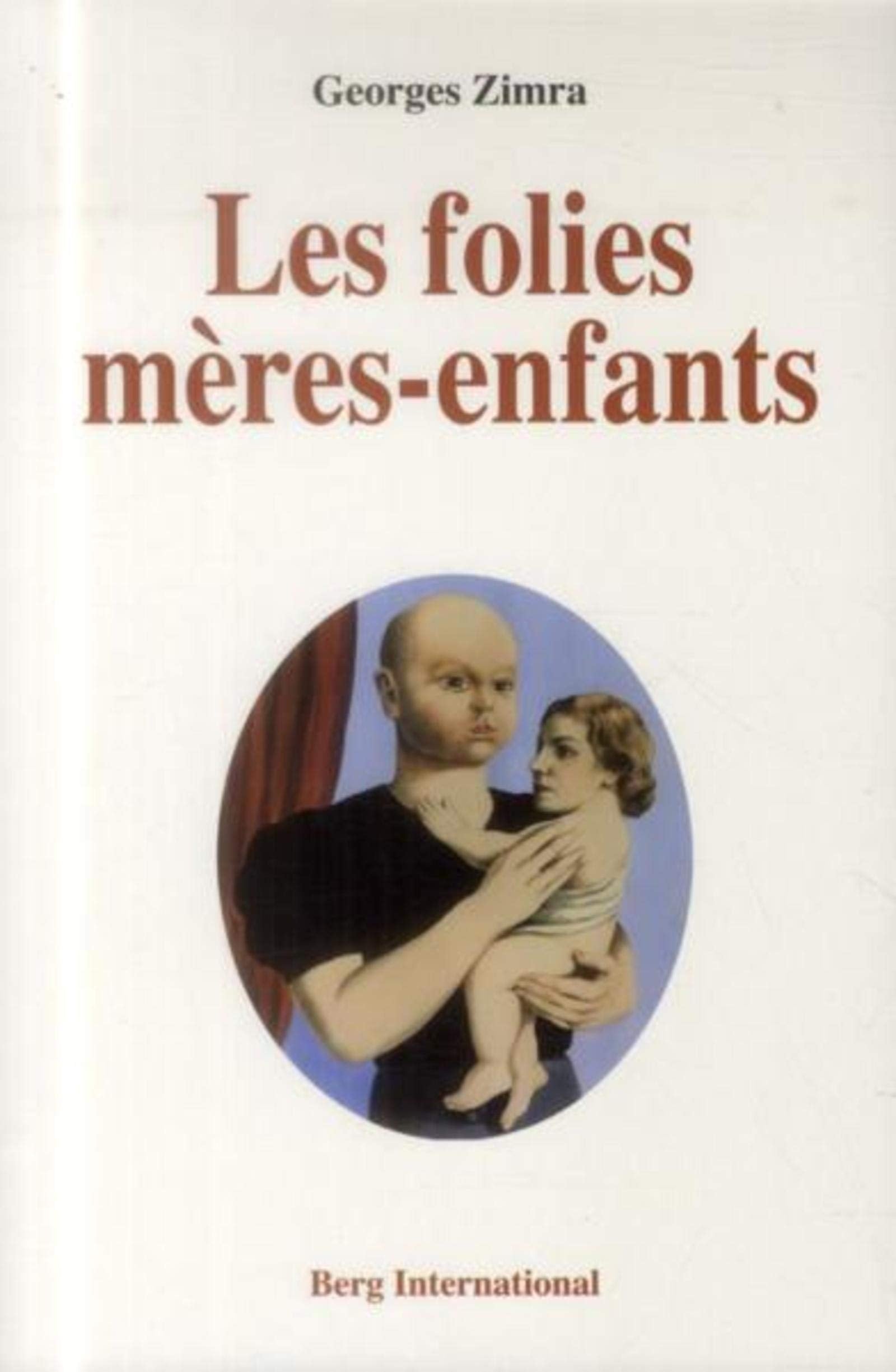 Les folies mères-enfants Psychology