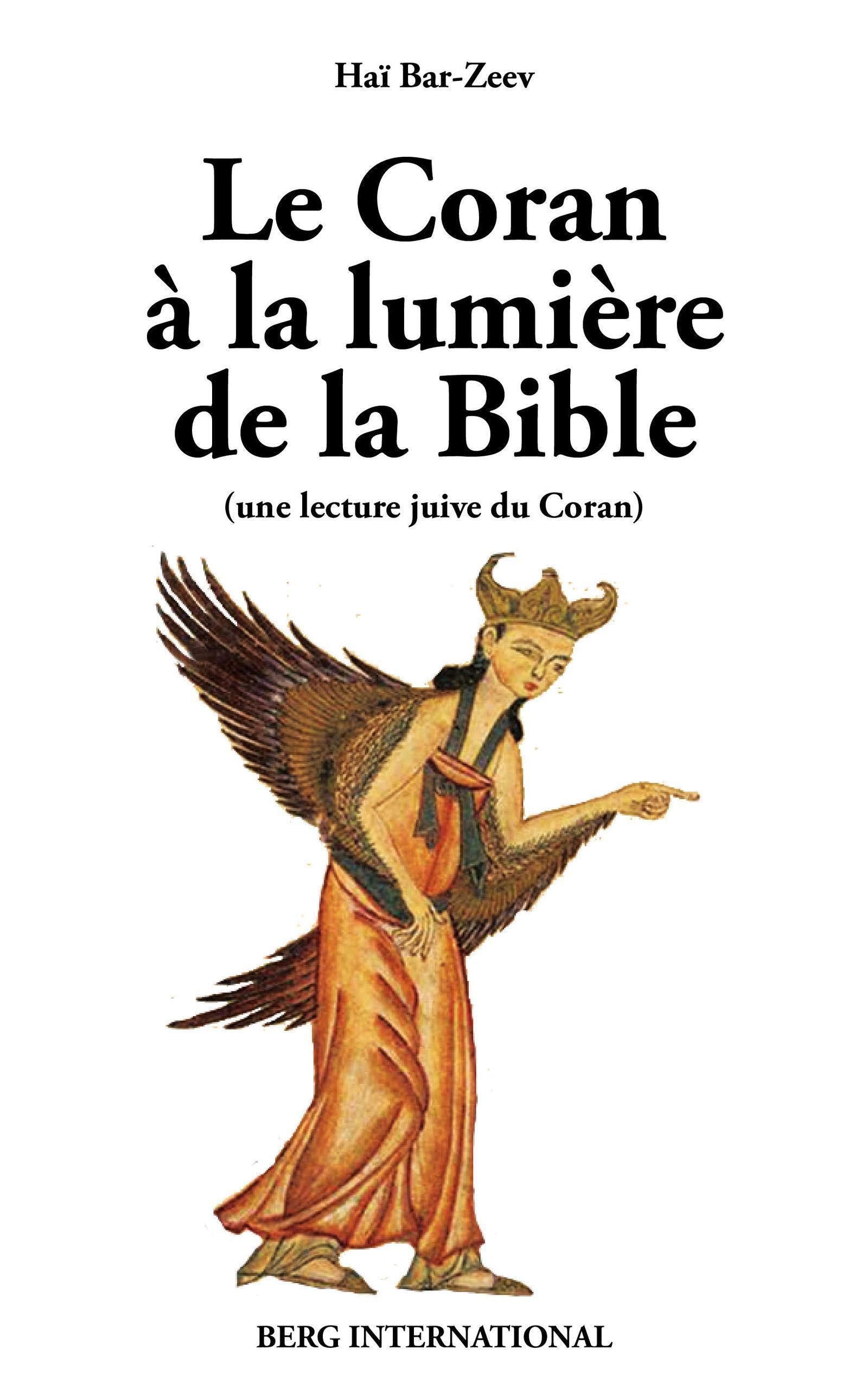 Le Coran à la lumière de la Bible: Une lecture juive du Coran Religion & Esotericism