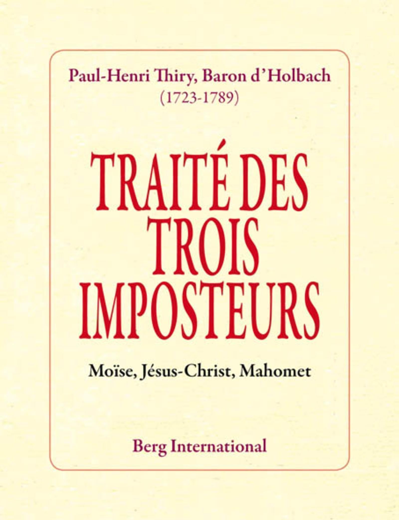 Traité des trois imposteurs: Moïse, Jésus-Christ, Mahomet. Books