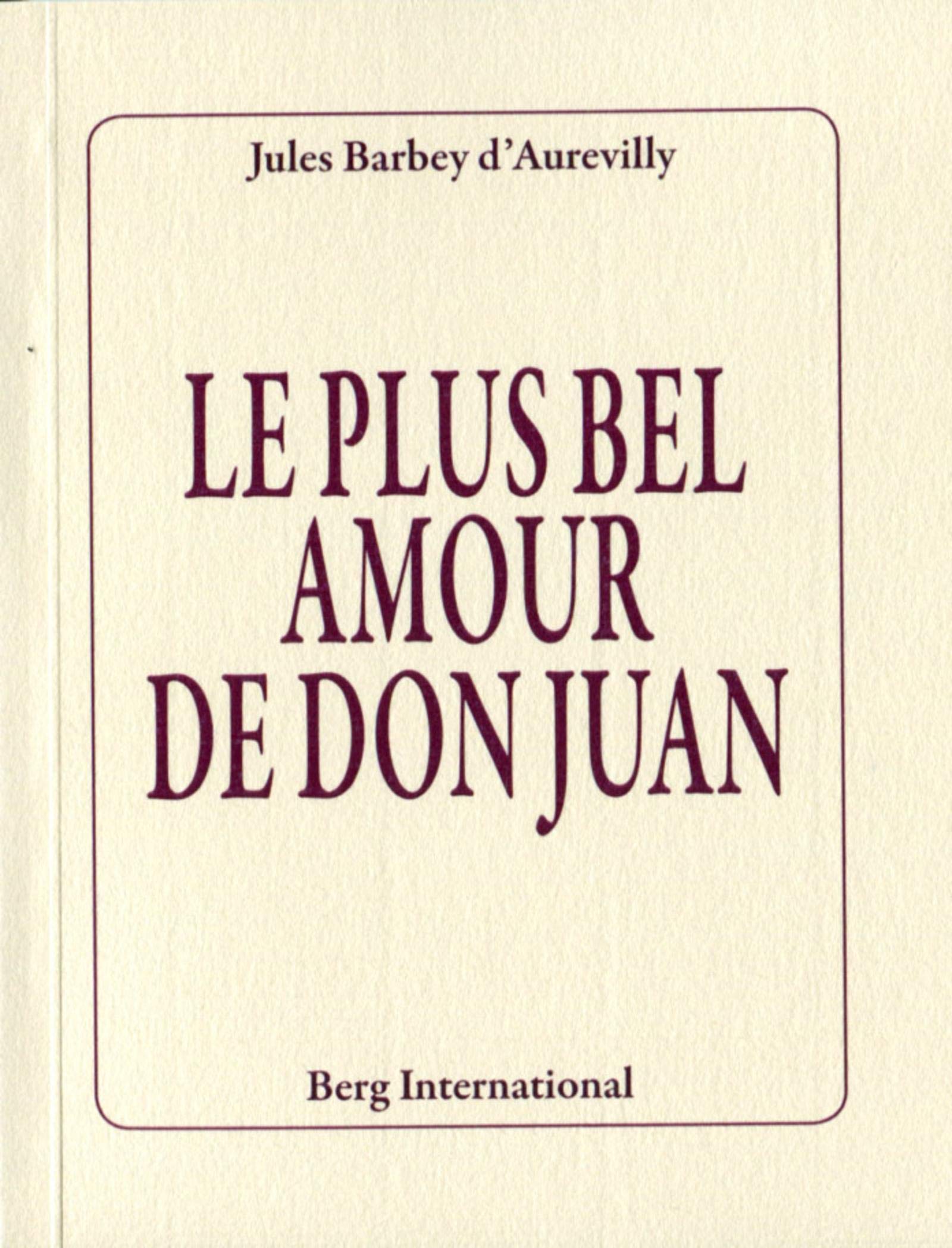 Le plus bel amour de Don Juan Books