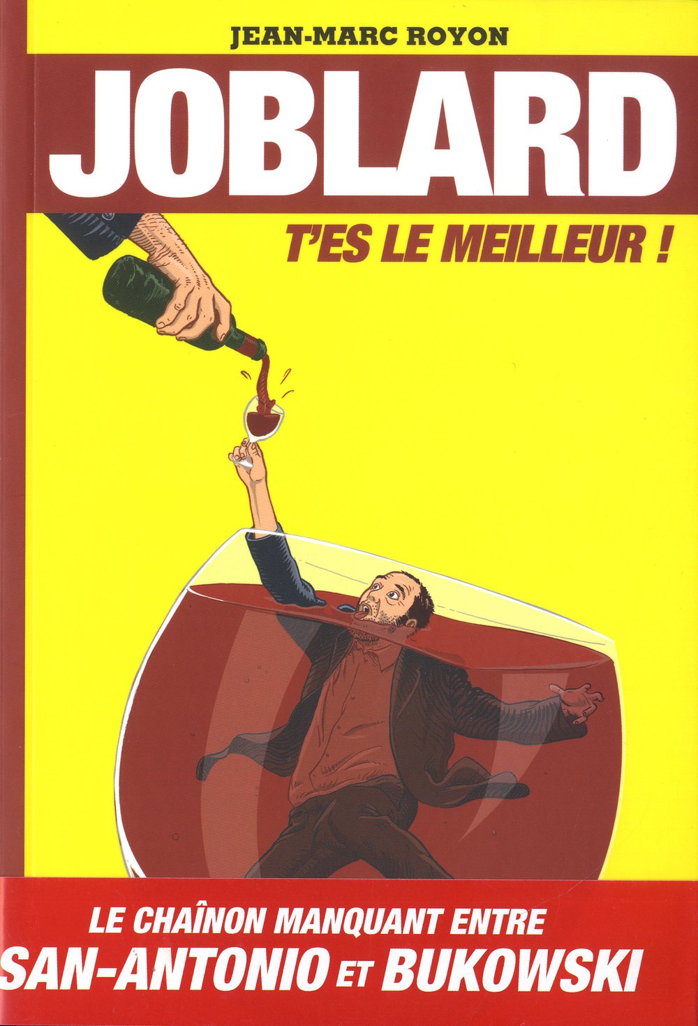 Joblard: T'es le meilleur ! Books