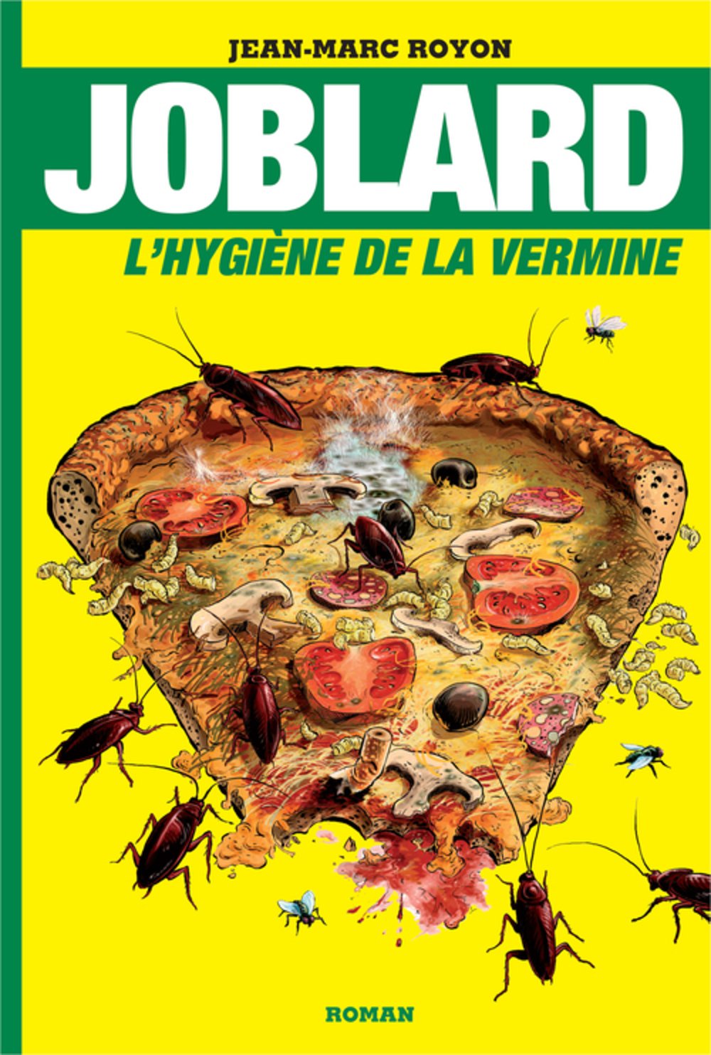 Joblard: L'hygiène de la vermine Books