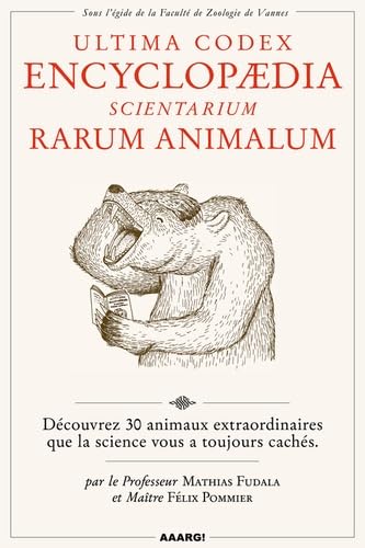 Ultima Codex Encyclopaedia: Scientarium Rarum Animalum book