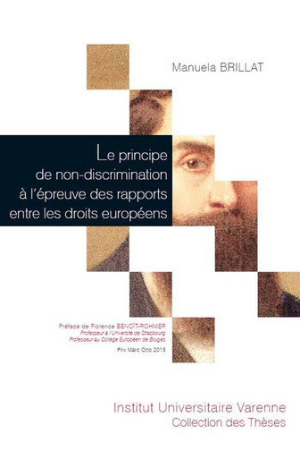 Le principe de non-discrimination à l'épreuve des rapports entre les droits européens Law