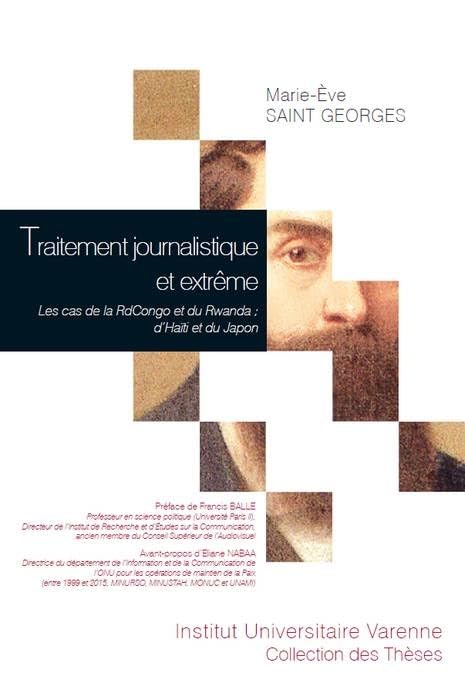 TRAITEMENT JOURNALISTIQUE ET EXTREME: LES CAS DE LA RDCONGO ET DU RWANDA : D'HAITI ET DU JAPON book