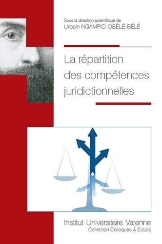 LA REPARTITION DES COMPETENCES JURIDICTIONNELLES book