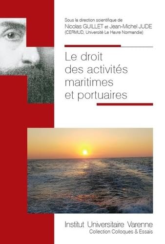 Le droit des activités maritimes et portuaires book