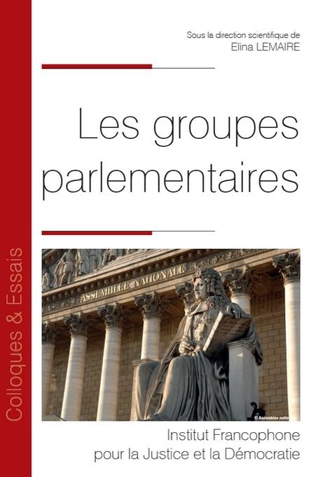 Les groupes parlementaires (Tome 93) book